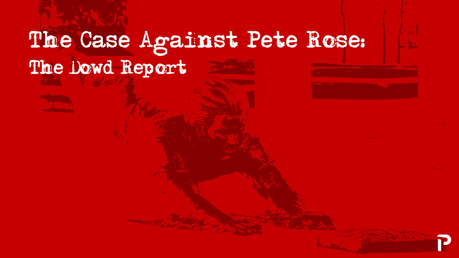 The Case Against Pete Rose: The Dowd Report - Pitcher List
