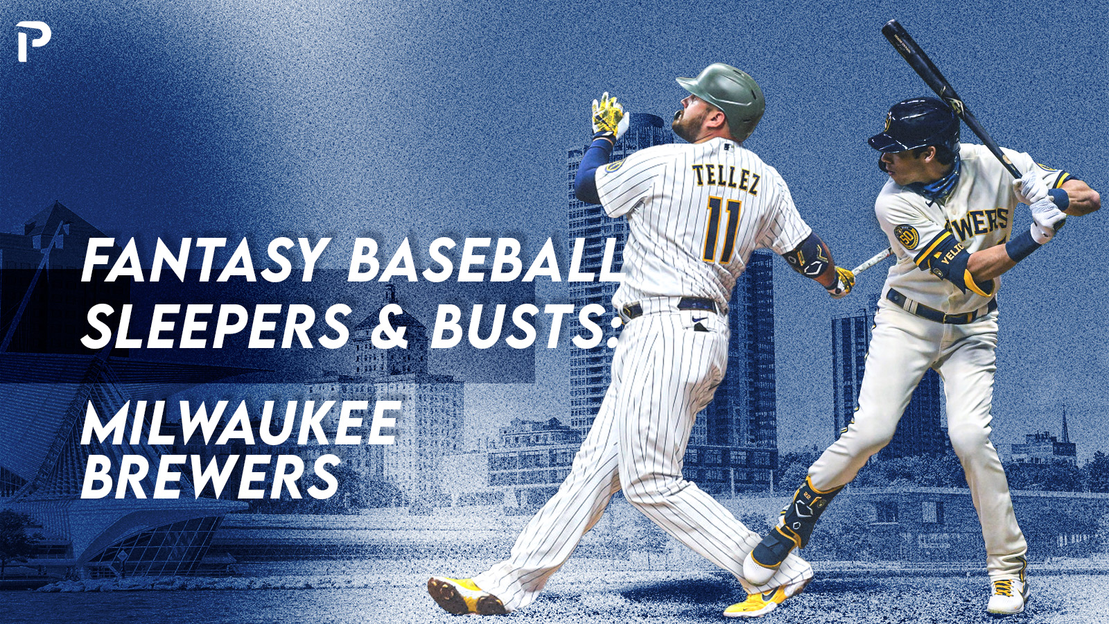 Fantasy Baseball Sleepers &amp; Busts: Milwaukee Brewers | Pitcher List