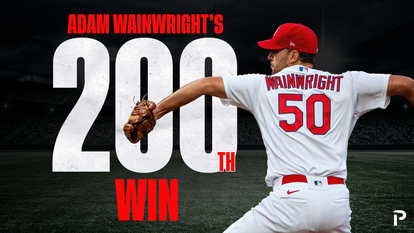 Celebrating Adam Wainwright's 200th Win