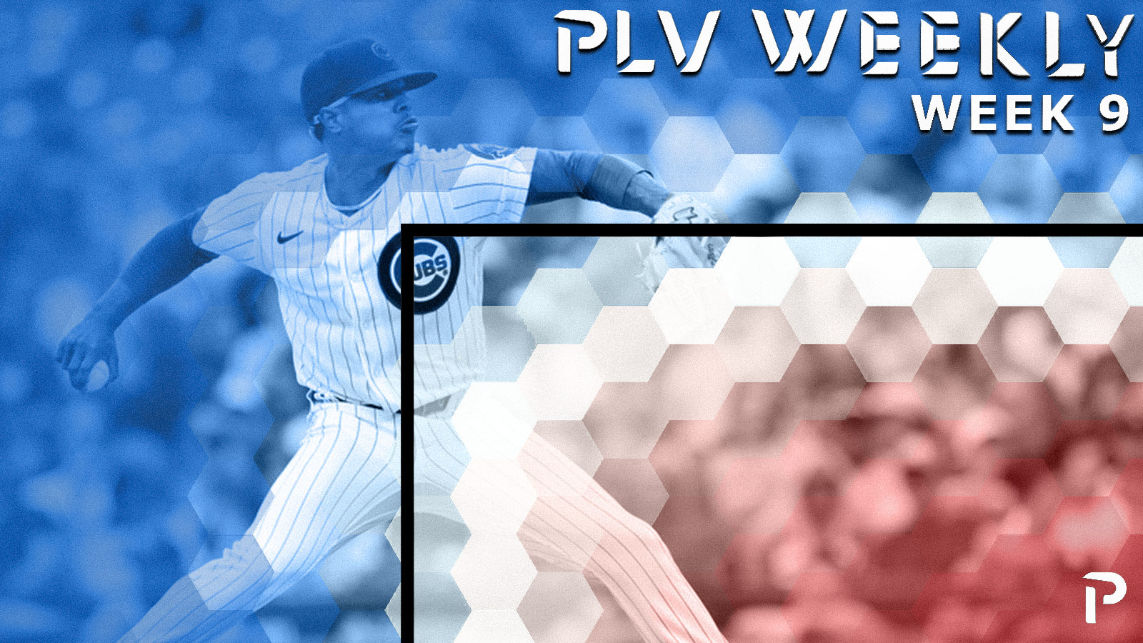 Week 9: PLV Weekly | Pitcher List